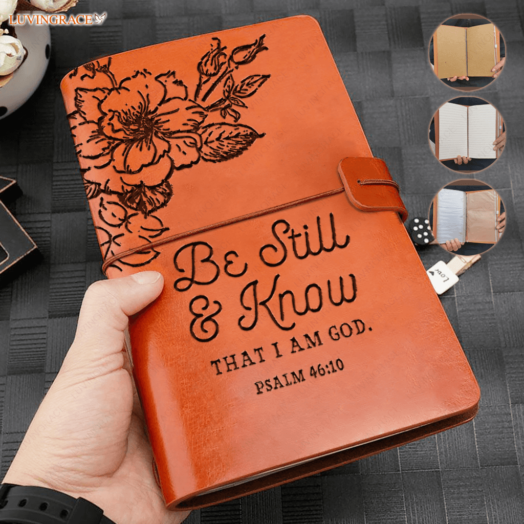Be Still And Know That I Am God Vintage Journal