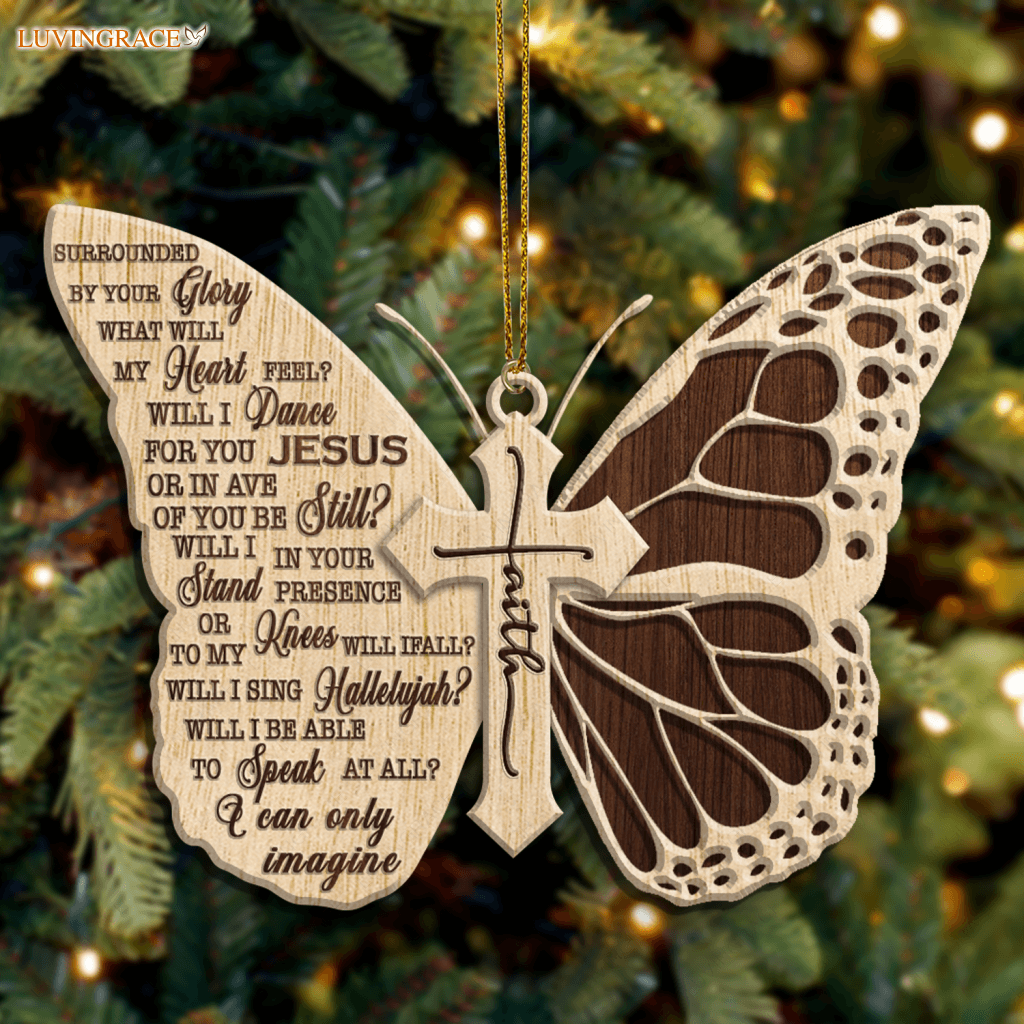 Butterfly I Can Only Imagine God Jesus Christian Lover Wood Engraved Ornaments Wooden Ornament