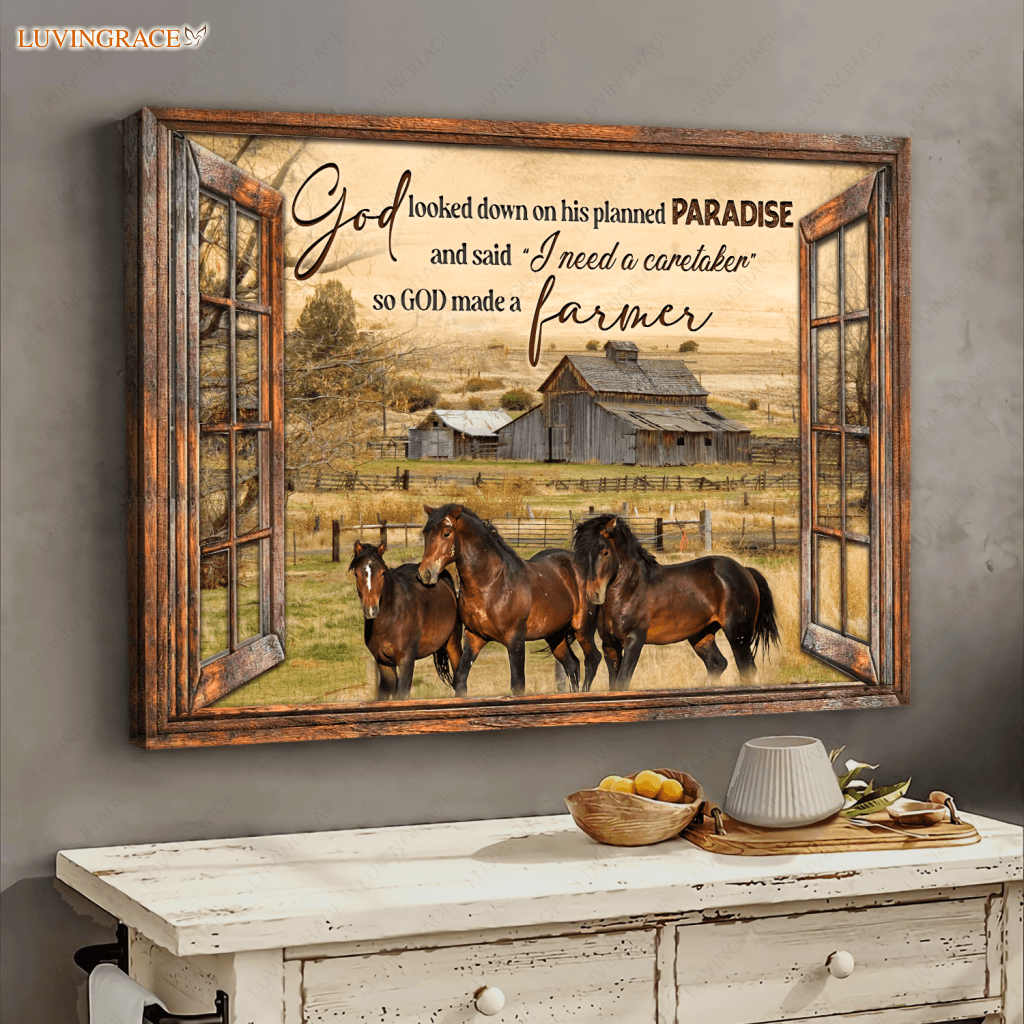 God Made A Farmer Horse And Barn Window Frame Wall Art
