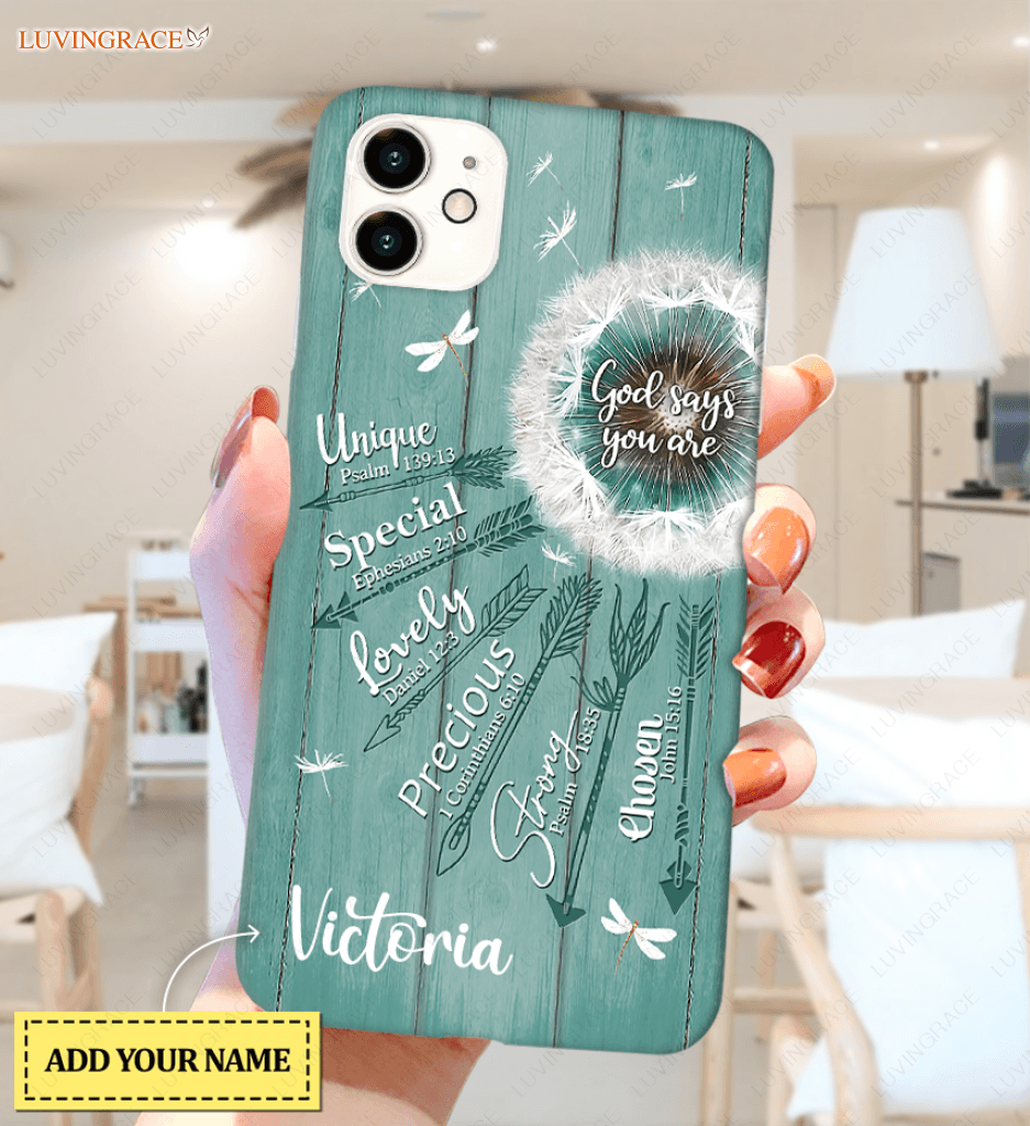 Personalized Dandelion God Says You Are Phone Case