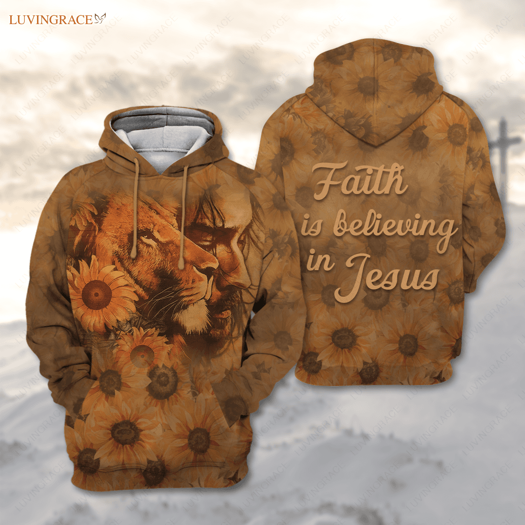 Sunflower Christian Lion Faith Is Believing Hoodie / S