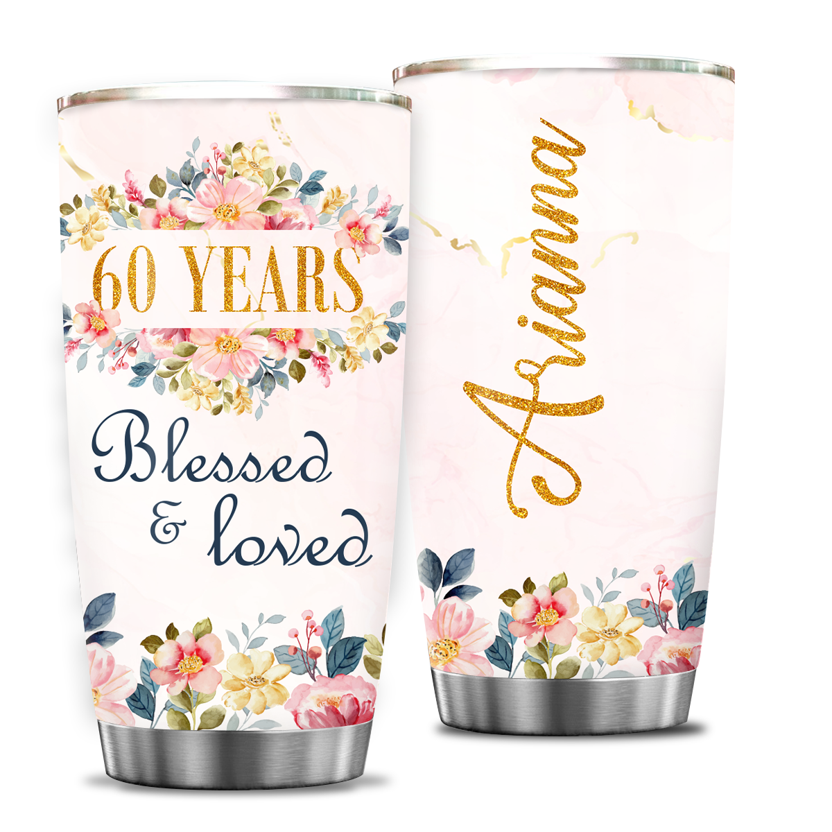 Pink Blue Flower Golden Glitter 60th Birthday 60 Years Blessed And Loved Custom Gifts Men Women Stainless Steel Tumbler - Personalized Stainless Steel Tumbler