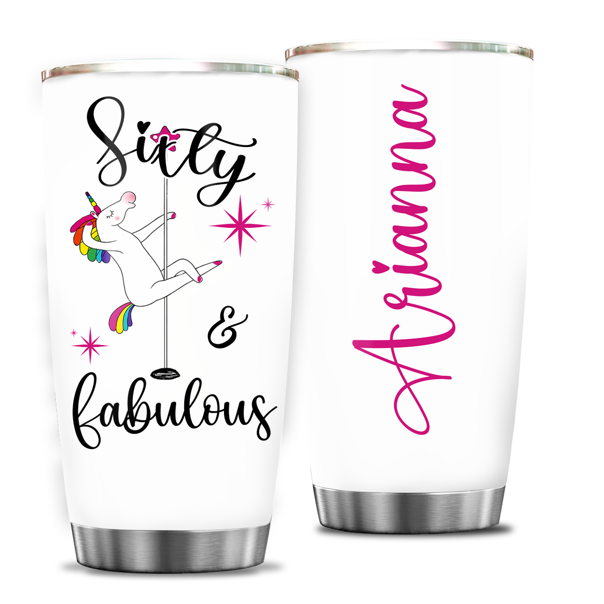 Funny Unicorn 60th Birthday Sixty And Fabulous Custom Gifts Men Women Stainless Steel Tumbler - Personalized Stainless Steel Tumbler