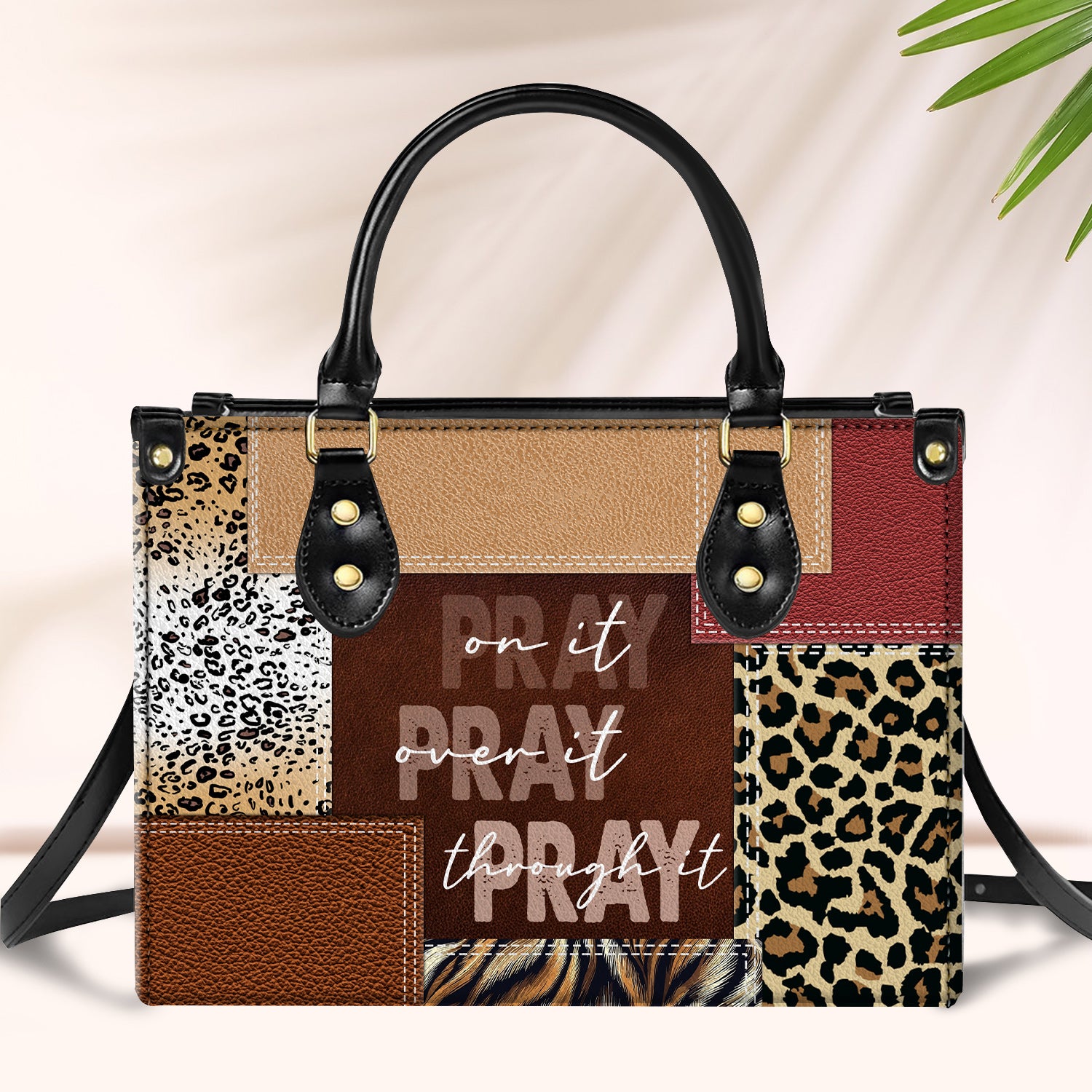 Pray On It Pray Over It Pray Through It, Faithful Gift Leather Handbag