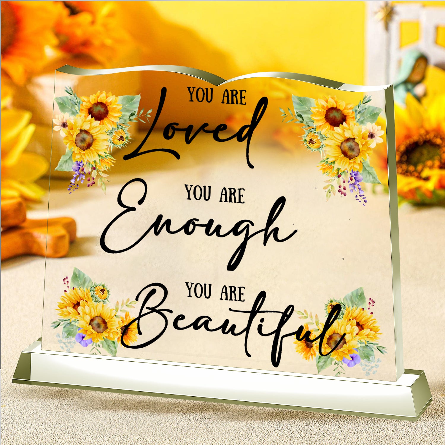 Sunflower You Are Loved Acrylic Plaque Birthday Gift For Women Her Inspirational Gifts Mother's Day Gift