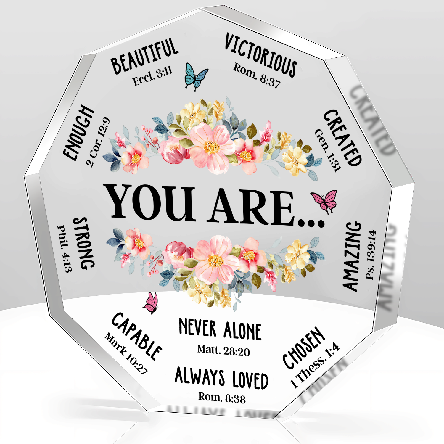 Floral You Are Inspiration Religious Gifts Acrylic Plaque