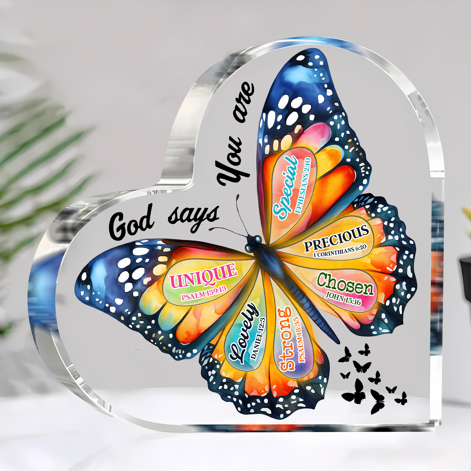 Colorful Butterfly God Says You Are Acrylic Plaque Heart Shaped Gifts