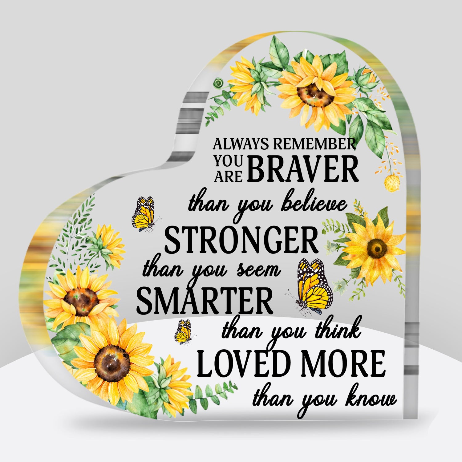 You Are Braver Than You Believe Heart Acrylic Plaque Birthday Gift For Women Her Inspirational Gifts Mother's Day Gift