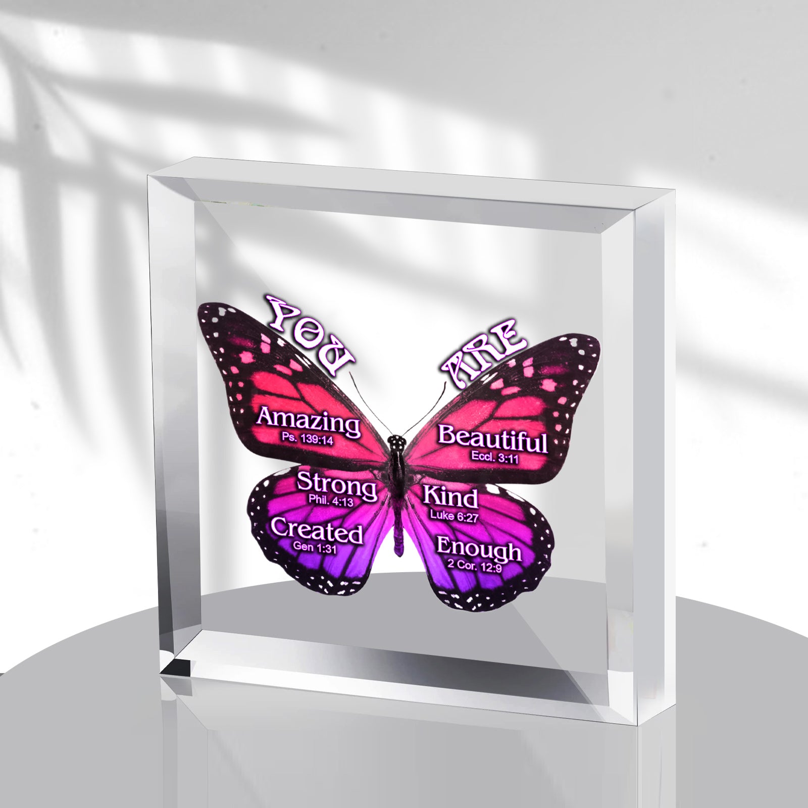 You Are Purple Butterfly Acrylic Plaque