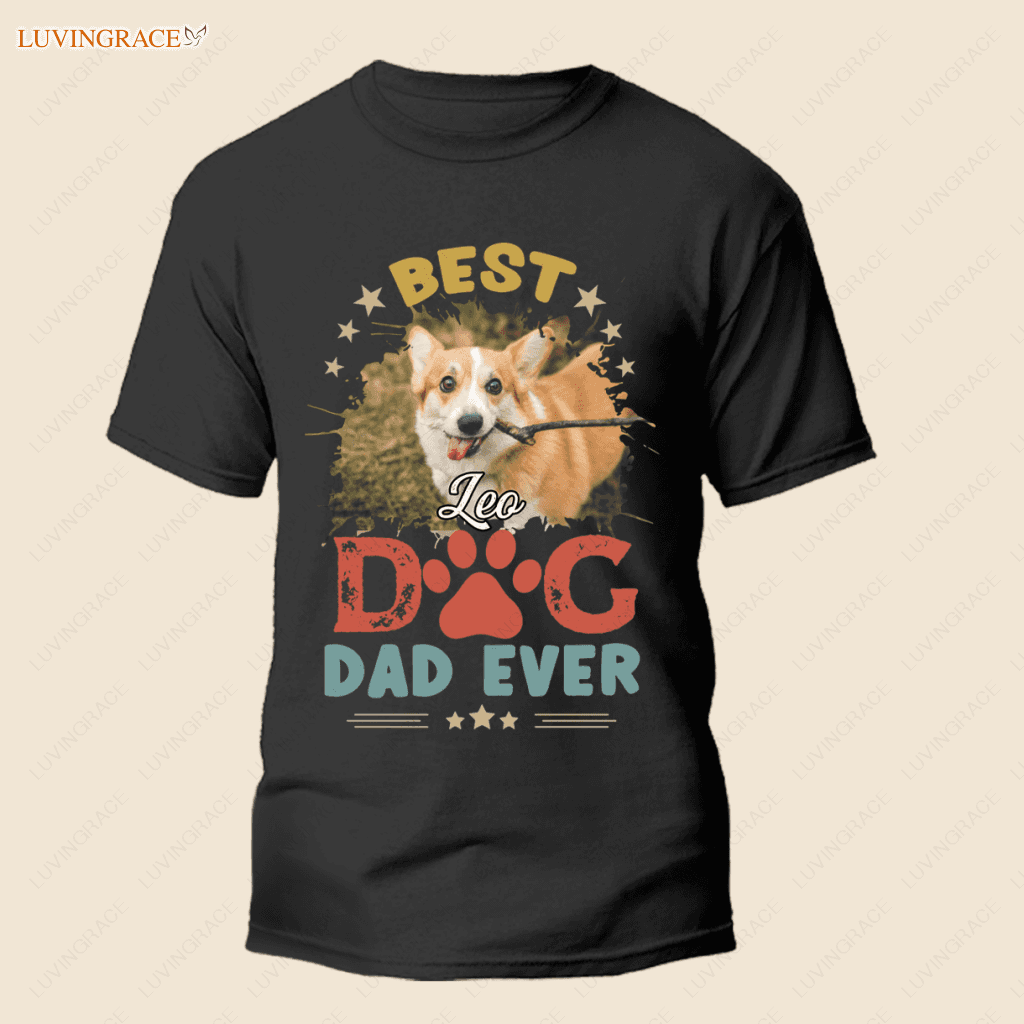 Best Dog Dad Ever Personalized Tshirt Shirt