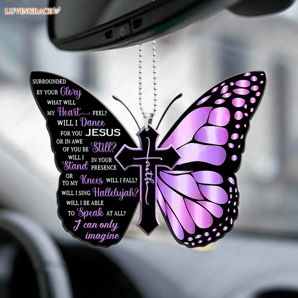 Butterfly Surrounded By The Glory Car Hanging Ornament