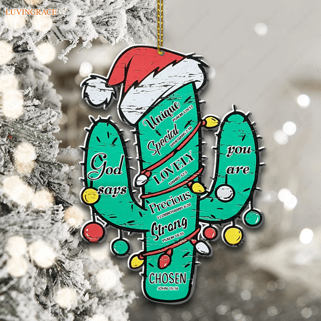 Christmas Cactus God Says You Are Ornament