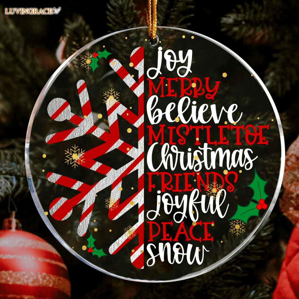 Christmas Candy Snowflake Joy Merry Believe Transparent Ornament