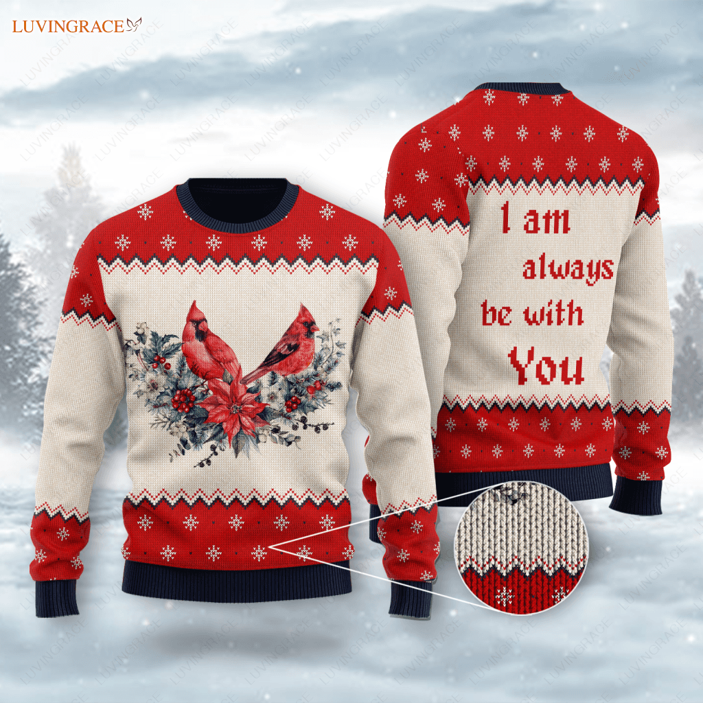 Christmas Snow Cardinal Wool Knitted Pattern I Am Always Be With You Ugly Sweater Sweatshirt