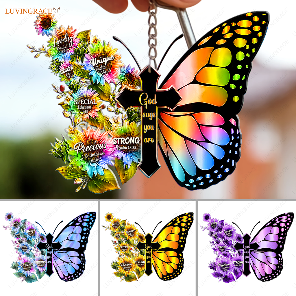 Color Of Butterflies God Says You Are Keychain