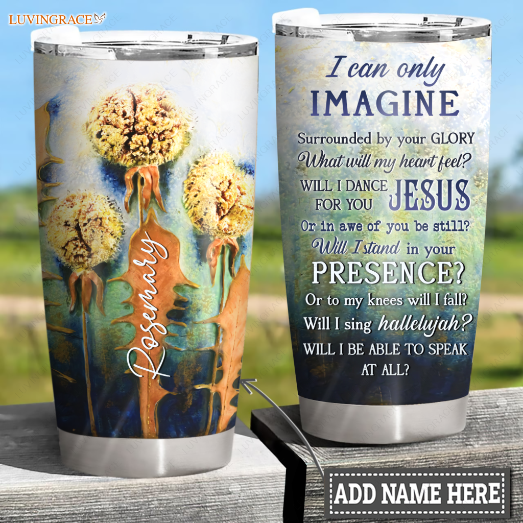Dandelions Surrounded By The Glory Personalized Tumbler