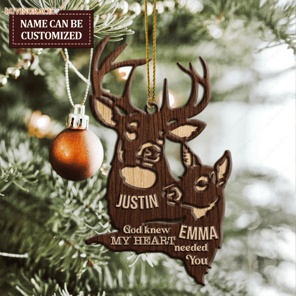 Deer Couple God Knew My Heart Needed You Personalized Wood Engraved Ornaments Wooden Ornament