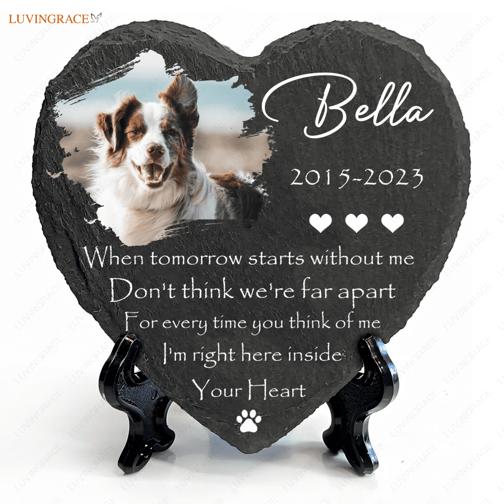 Dog Photo When Tomorrow Starts Without Me Custom Memorial Stone Pet Gifts - Personalized Tombstone