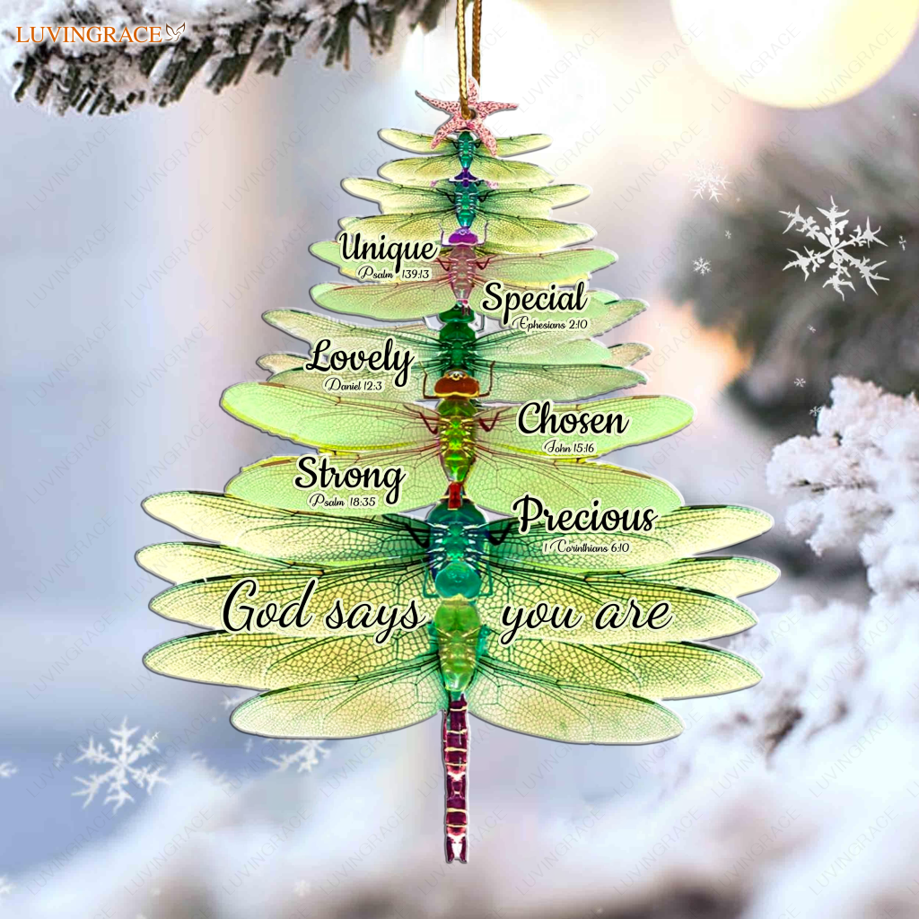 Dragonfly Christmas Tree God Says You Are Ornament