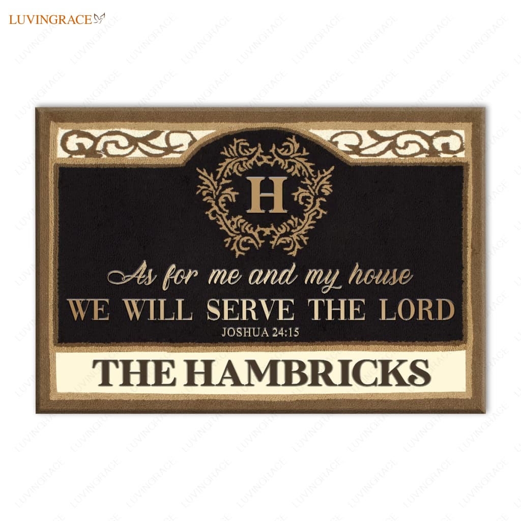 Estate Monogrammed Serve The Lord Welcome Personalized Doormat