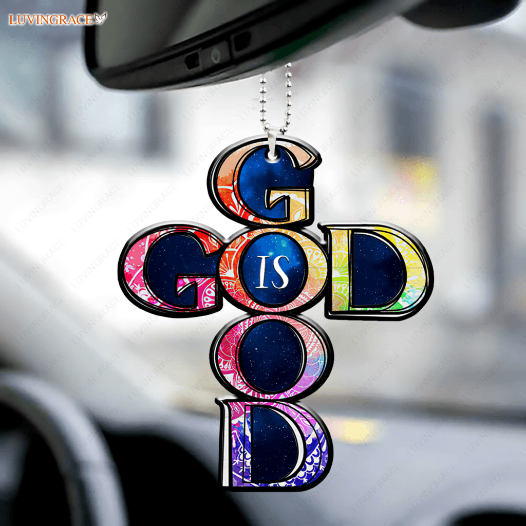 God Is Good Ornament