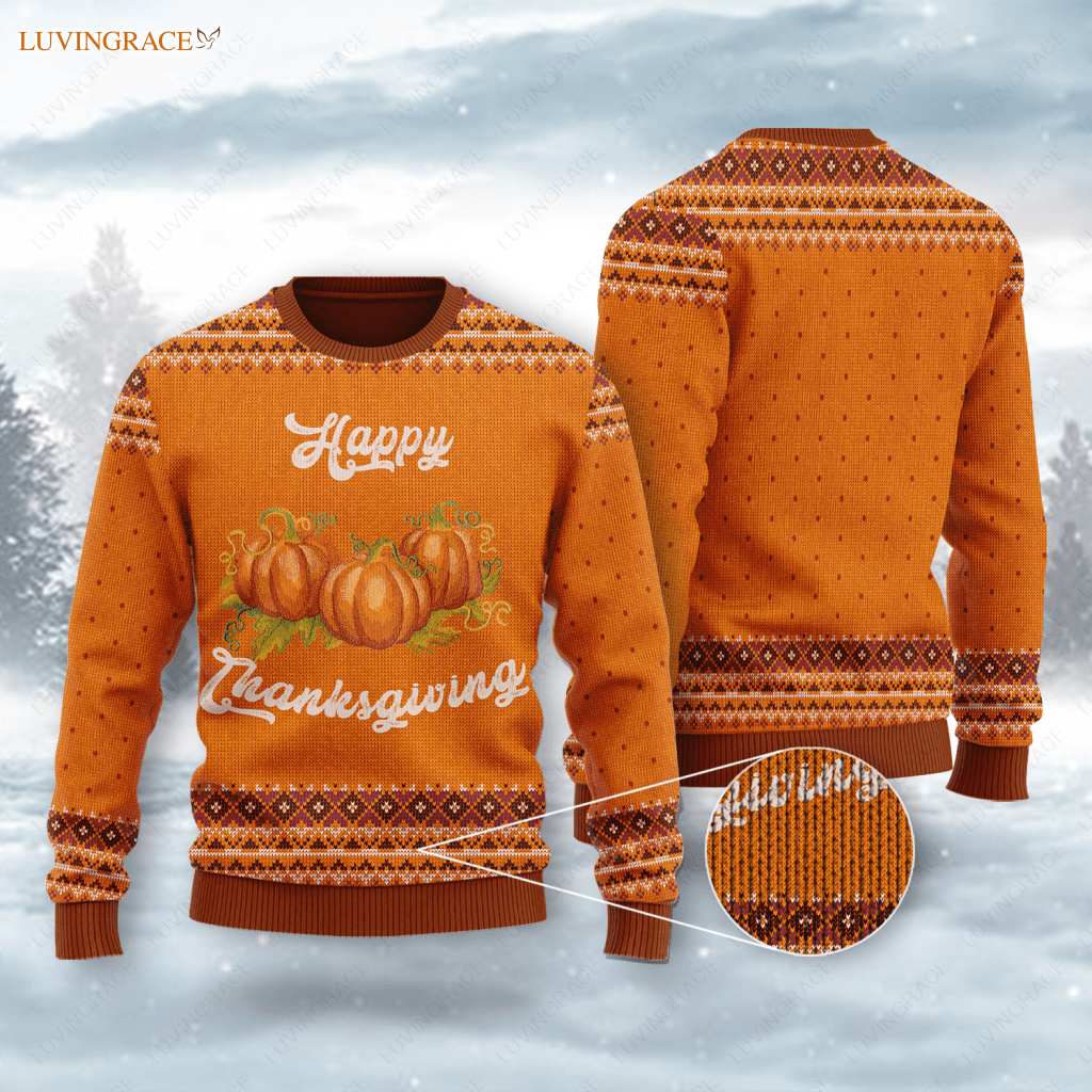 Happy Thanksgiving Pumpkin Wool Knitted Pattern Ugly Sweater Sweatshirt
