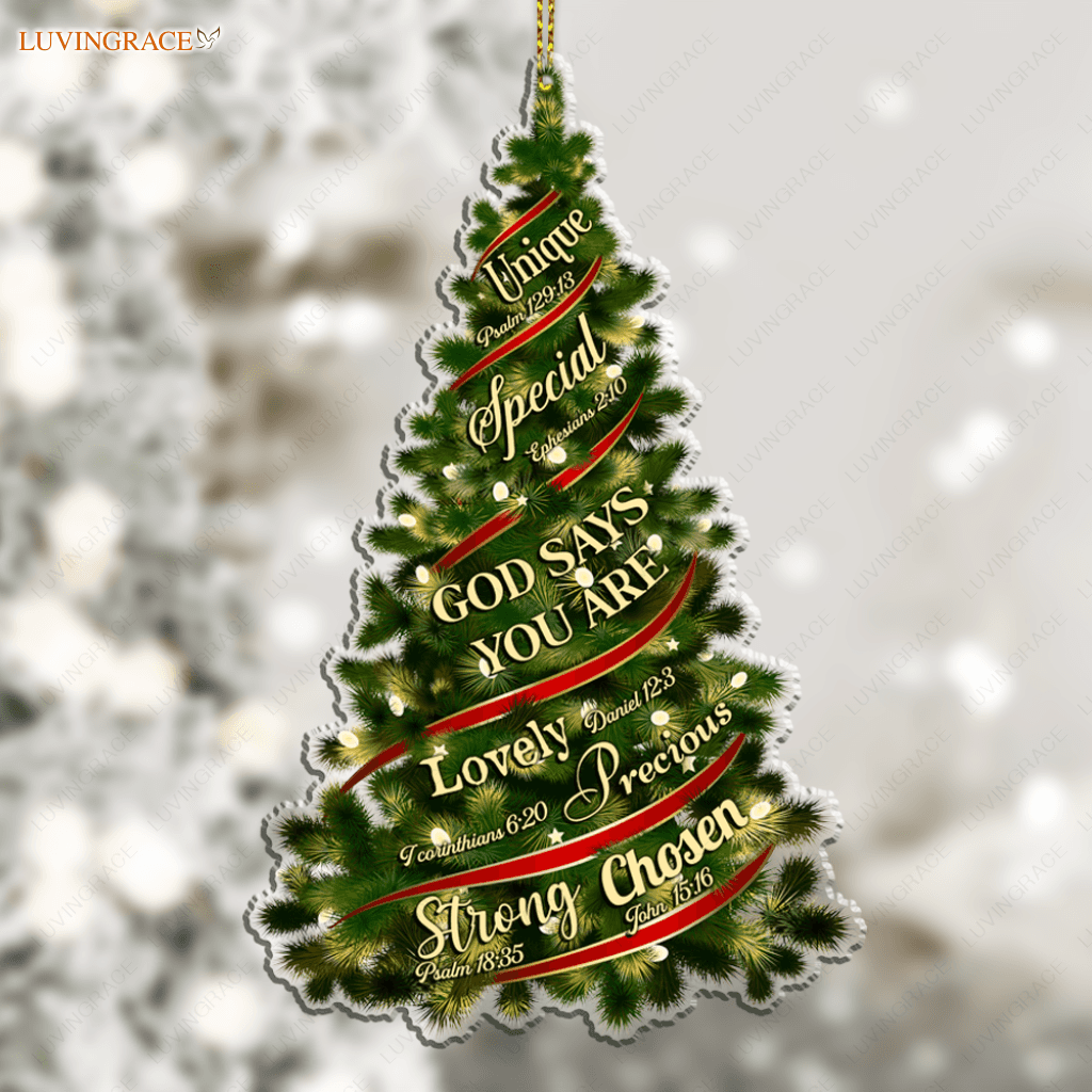 Holiday Christmas Tree God Says You Are Ornament