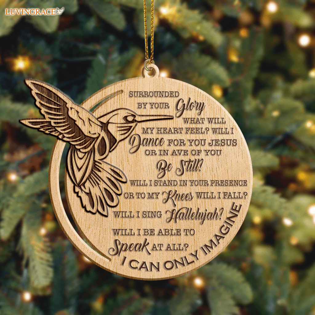 Hummingbird I Can Only Imagine Wood Engraved Ornaments Wooden Ornament
