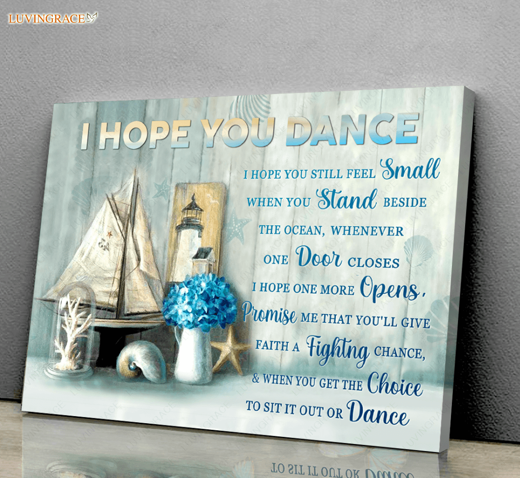 I Hope You Dance Wall Art