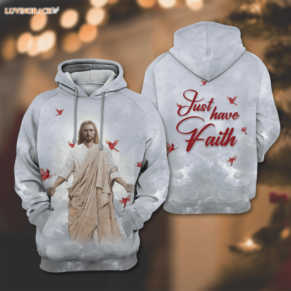 Jesus Cloud Cardinal Just Have Faith Hoodie / S