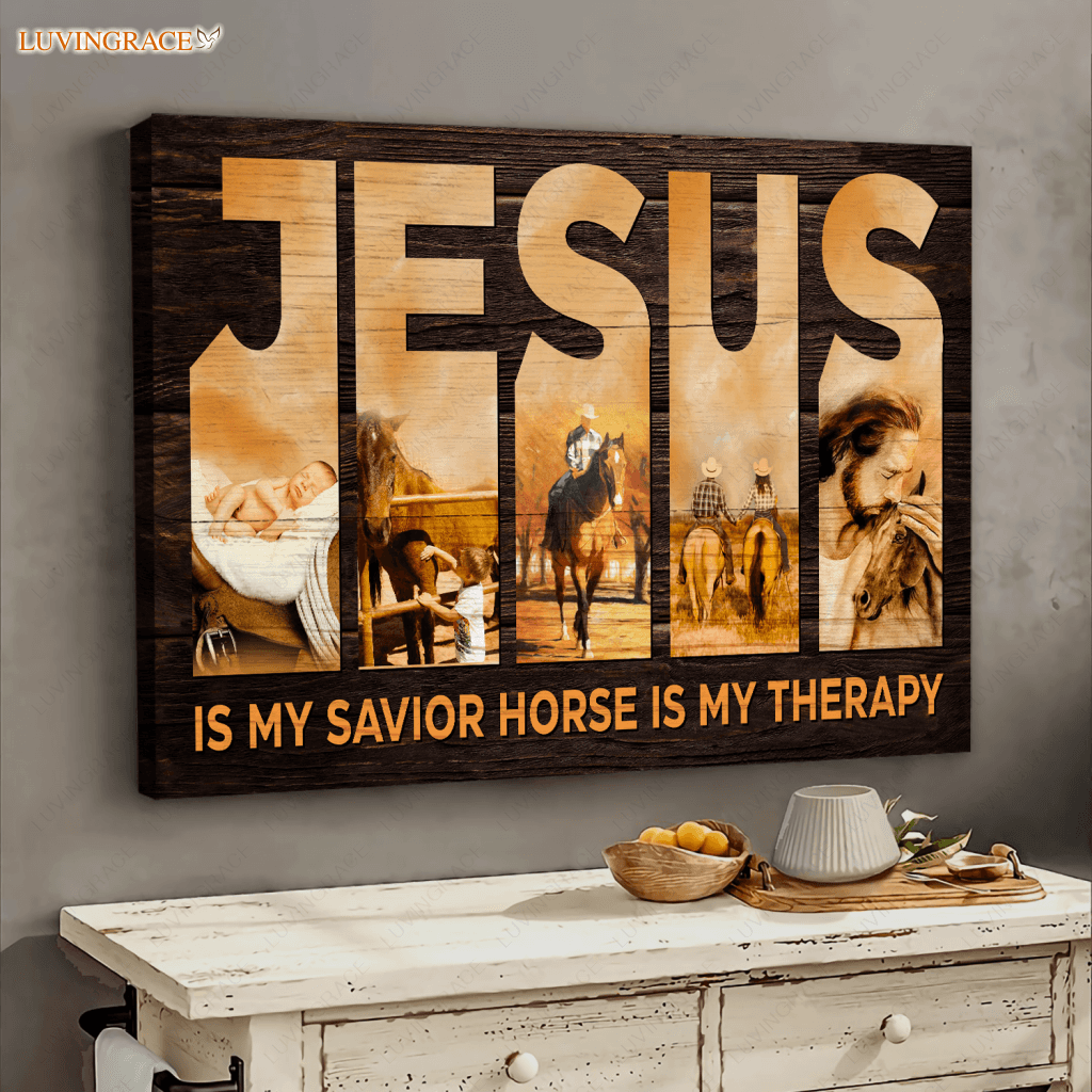 Jesus Is My Savior Horse Therapy Wall Art