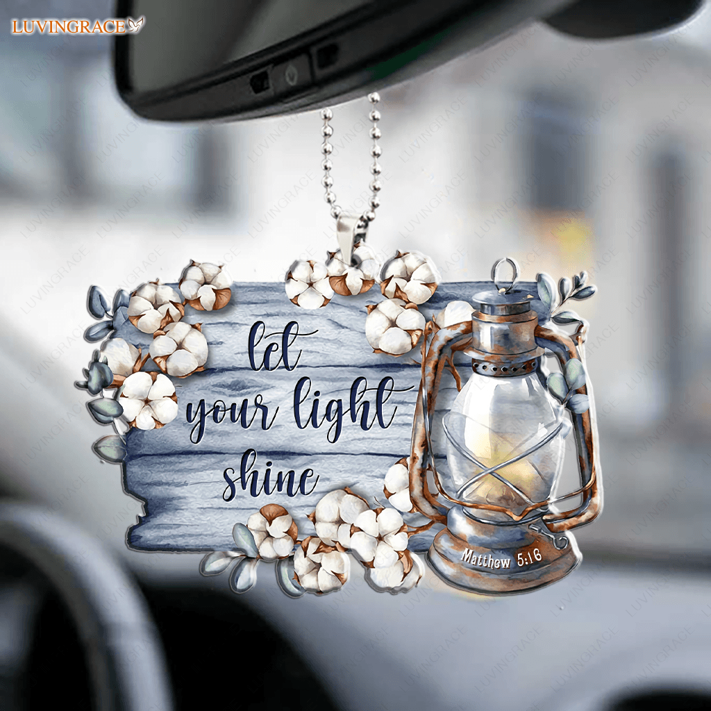 Let Your Light Shine Ornament