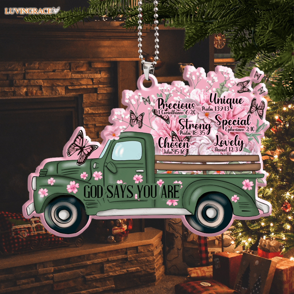 Luvingrace M120 Spring Truck God Says You Are Ornament