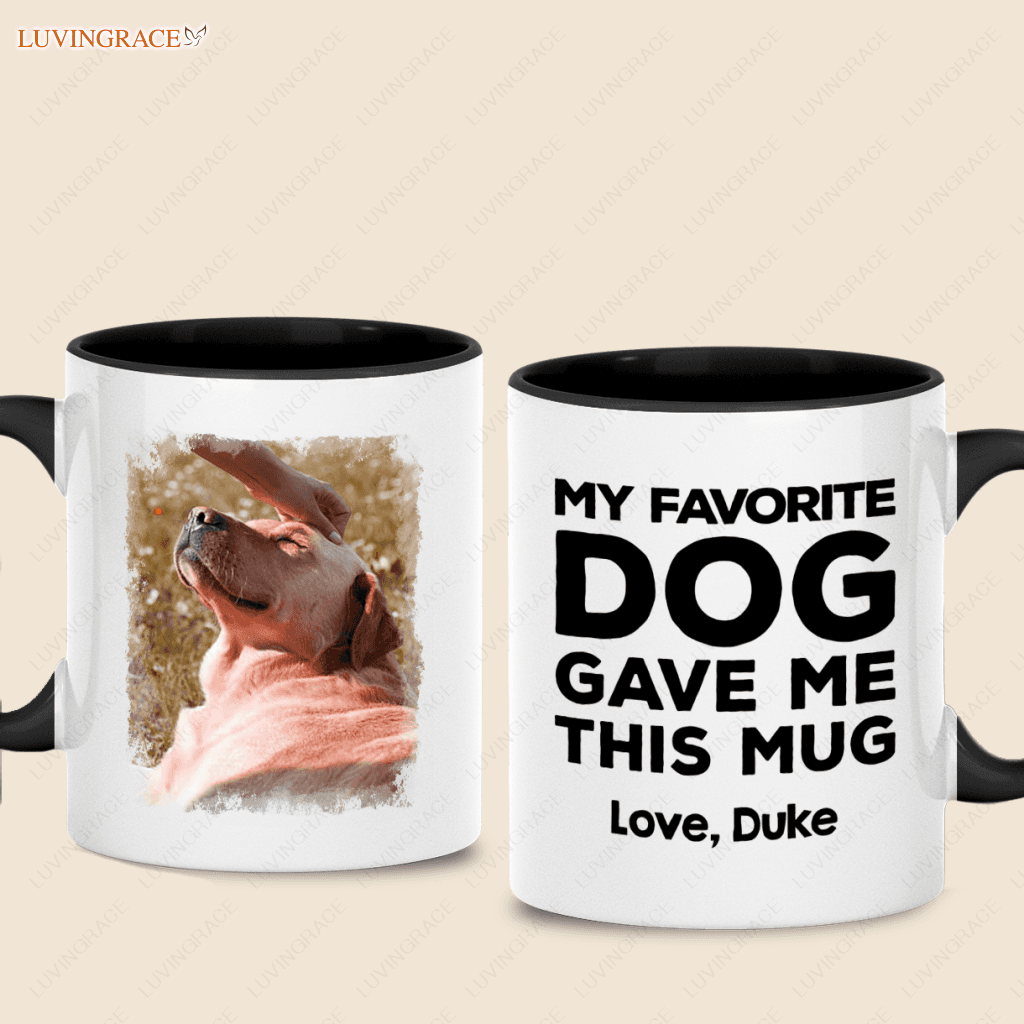 My Favorite Dog Gave Me This Mug - Personalized Custom Ceramic