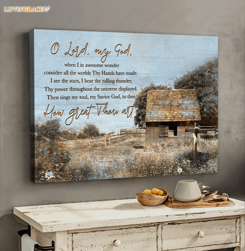 O Lord My God Wall Art