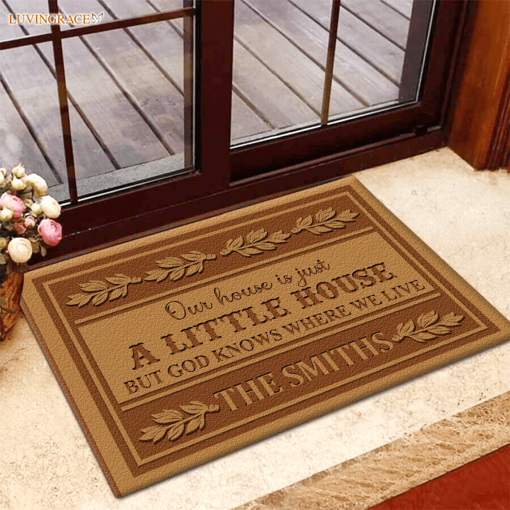 Our House Is Just A Little Personalized Doormat