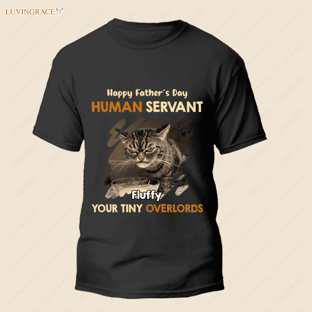 Our Human Servant - Cat Personalized Custom Unisex T-Shirt Shirt