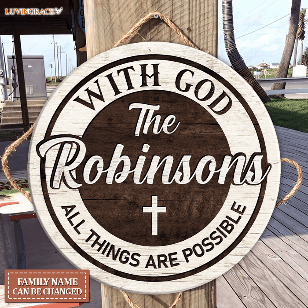 Personalized All Things Are Possible Wood Circle Sign