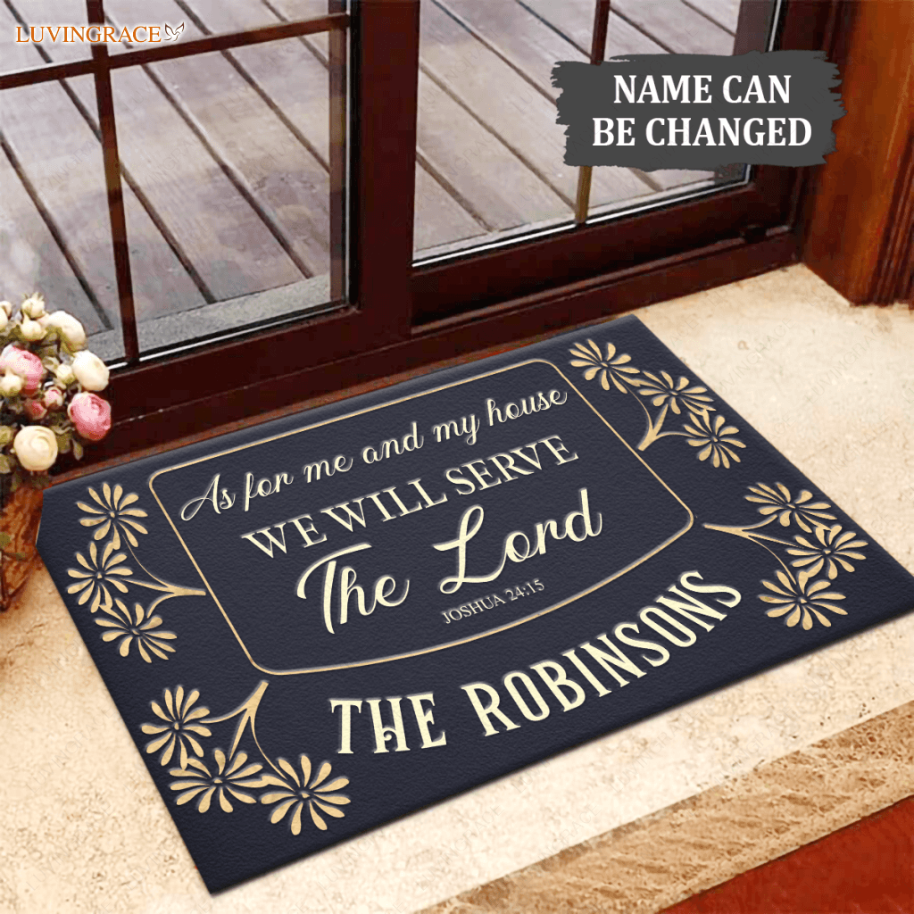 Personalized Aloha Flowers Serve The Lord Doormat