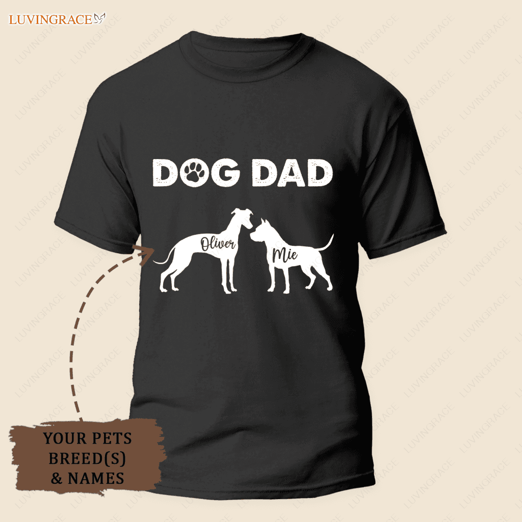 Personalized Dog Dad Shirt With Your Pets Breeds And Dogs Names