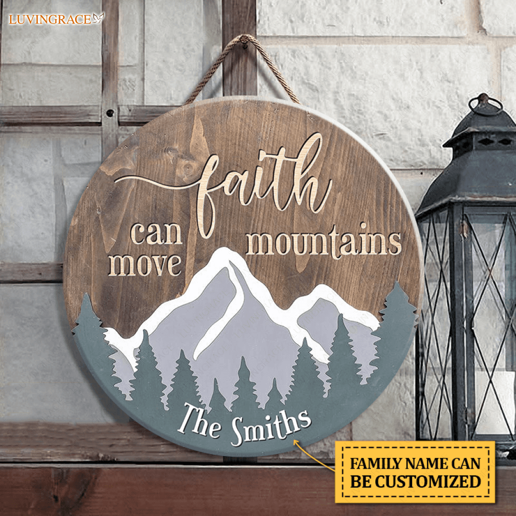 Personalized Faith Move Mountains Wood Circle Sign