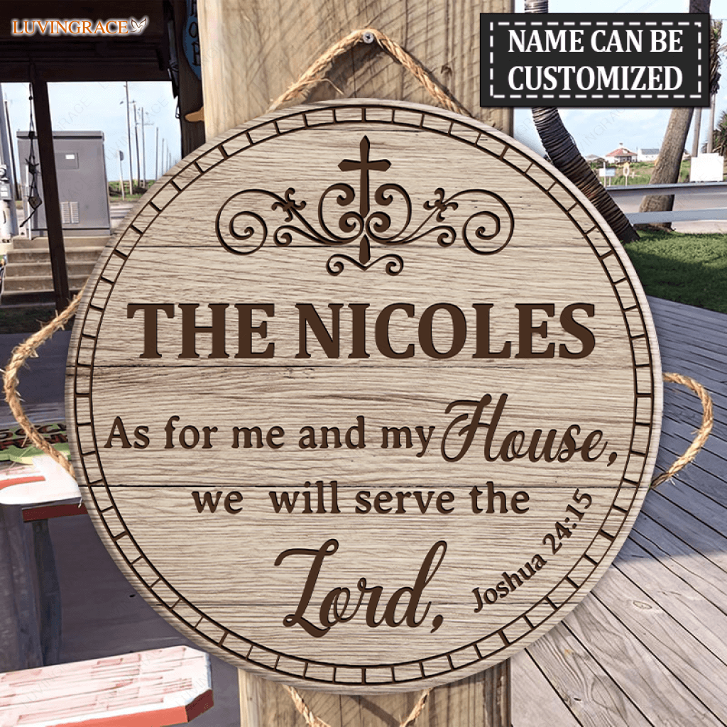 Personalized Family Home Serve The Lord Wood Circle Sign