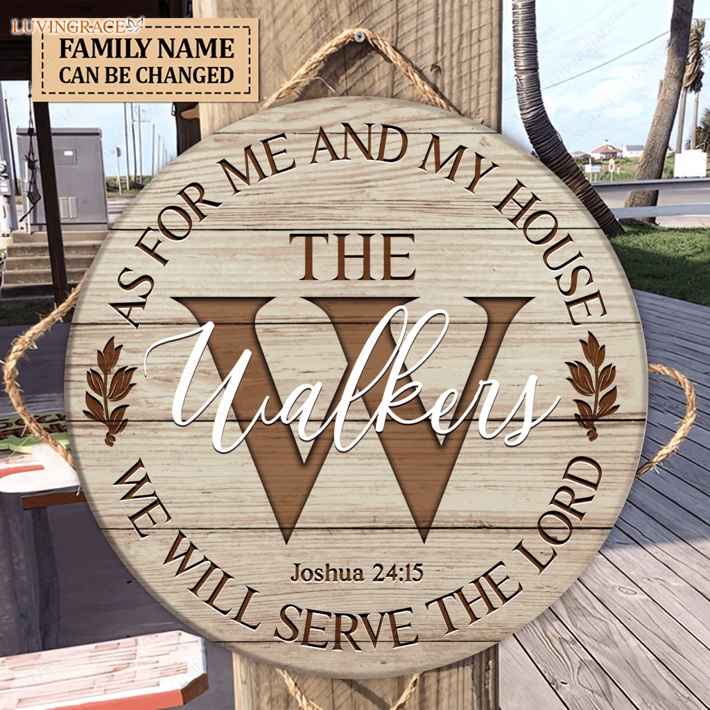 Personalized Family Name Sign Serve The Lord Circle Wood