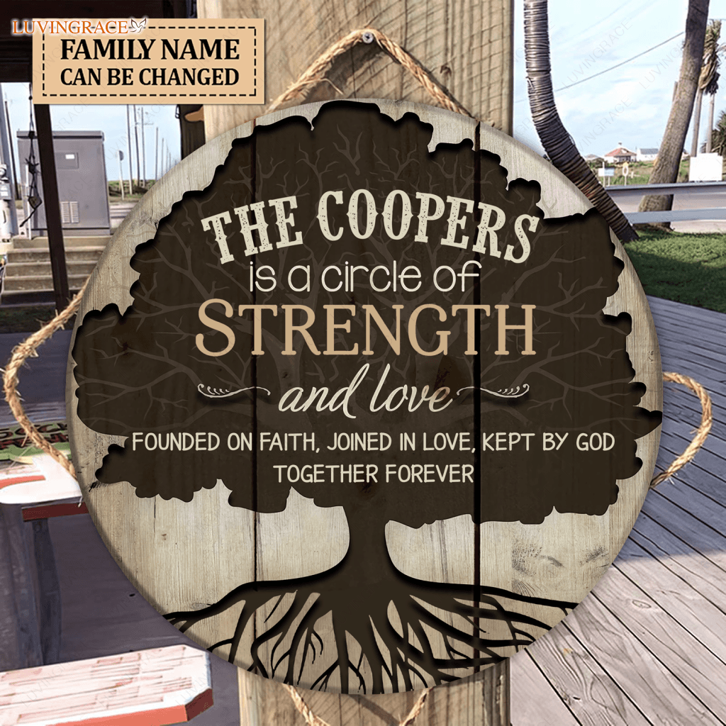 Personalized Family Tree Of Strength And Love Circle Sign Wood