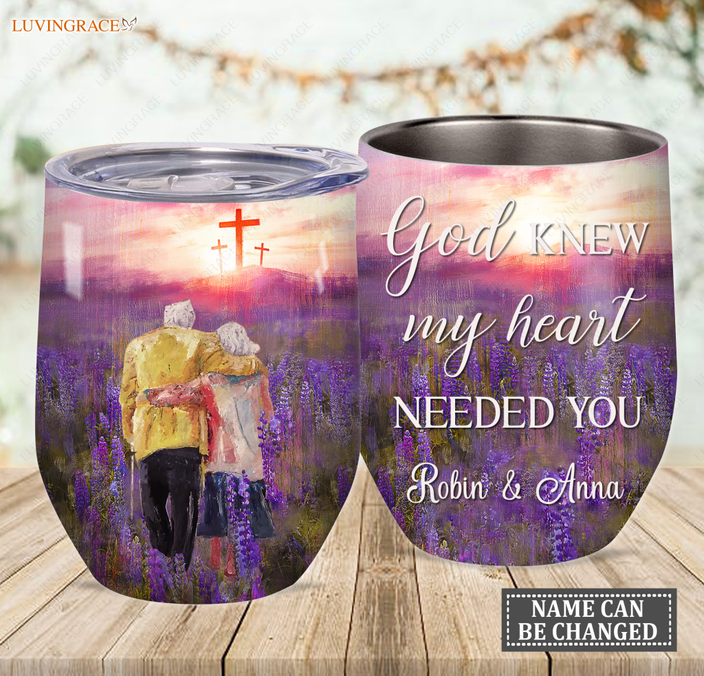Personalized Lavender Couple God Knew My Heart Needed You Wine Tumbler