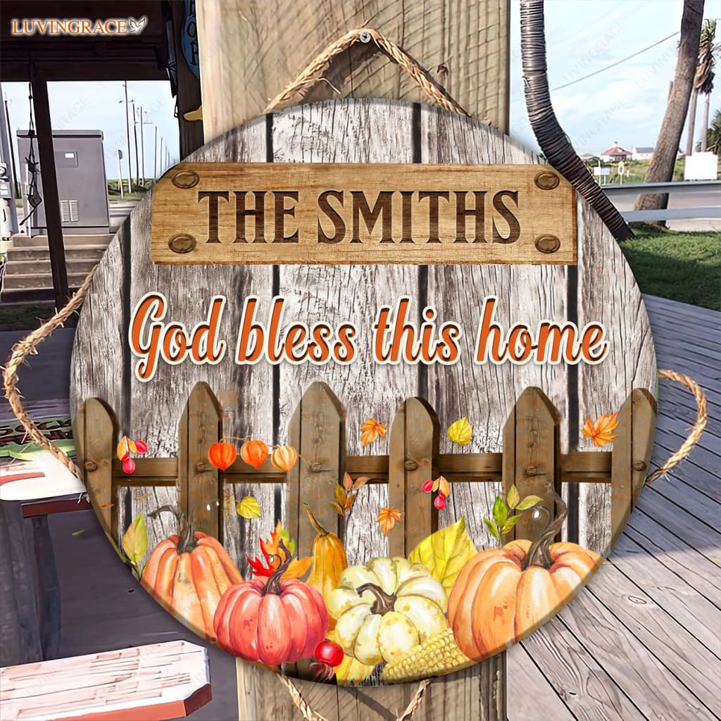 Personalized Pumpkin Fence God Bless This Home Circle Sign Wood