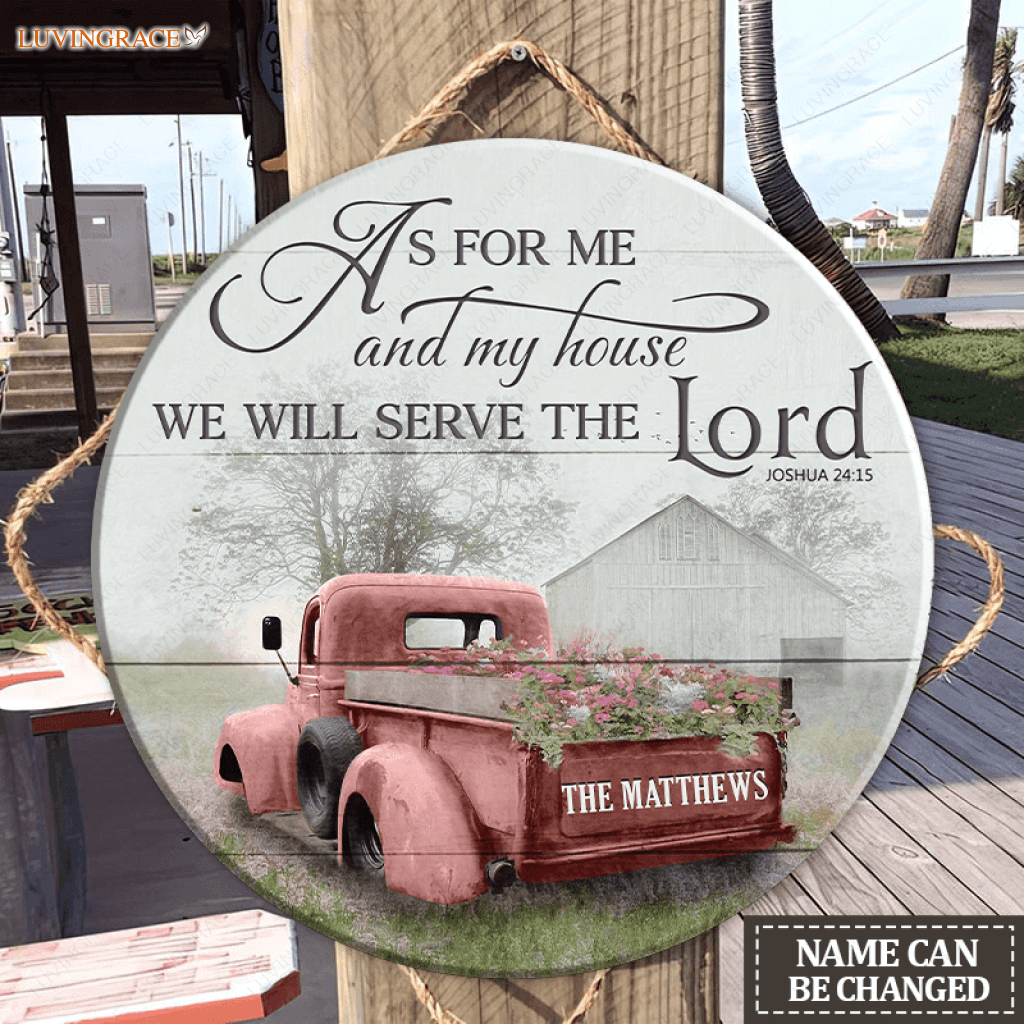 Personalized Red Truck And Barn Serve The Lord Wood Circle Sign