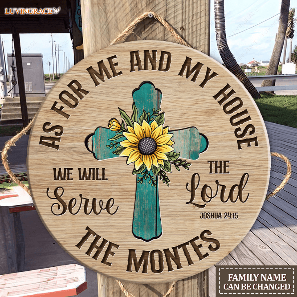 Personalized Rustic Cross With Sunflower Serve The Lord Circle Sign Wood