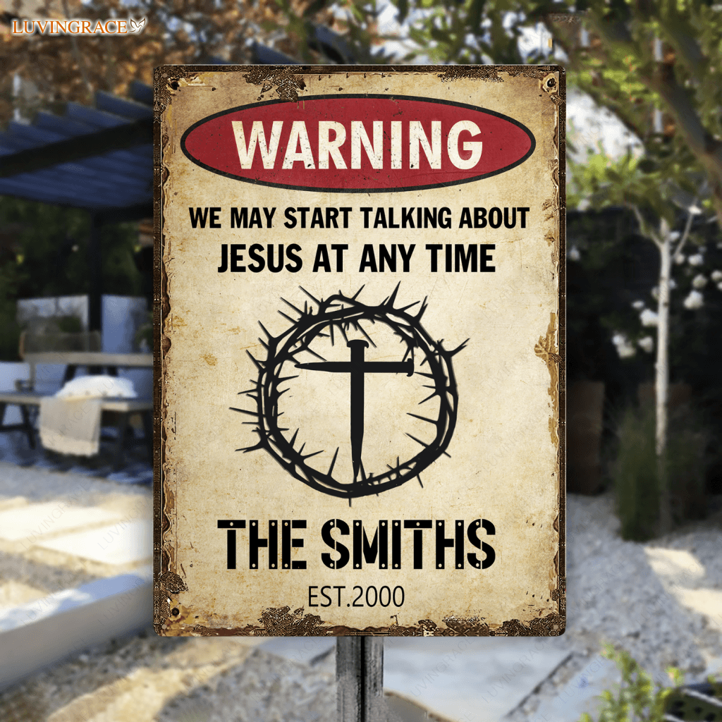 Personalized Talk About Jesus Metal Sign