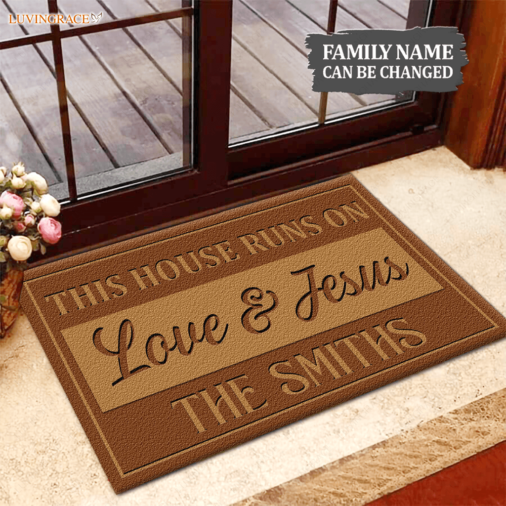 Personalized This House Runs On Love And Jesus Doormat